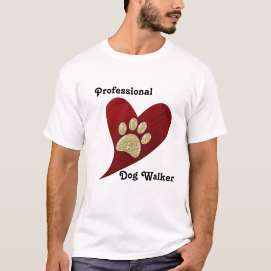 Professionele Hond Walker Rode Hart Gouden Poot Pr T-shirt (Voorkant)