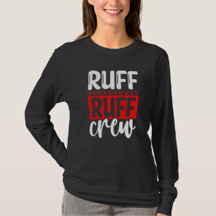Professionele hondenoppasser Ruff Ruff Crew huisdi T-shirt