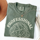 Professionele hyperfixator | Grappige ADHD | Autis T-shirt