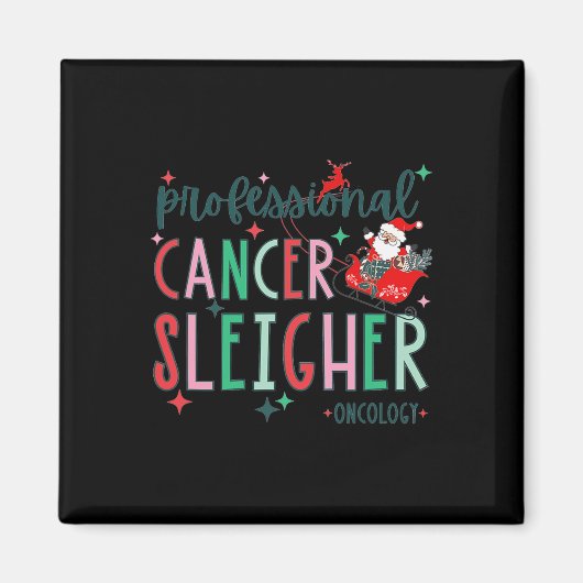 Professionele Kanker Sleigher Oncologie Verpleegku Magneet (Voorkant)