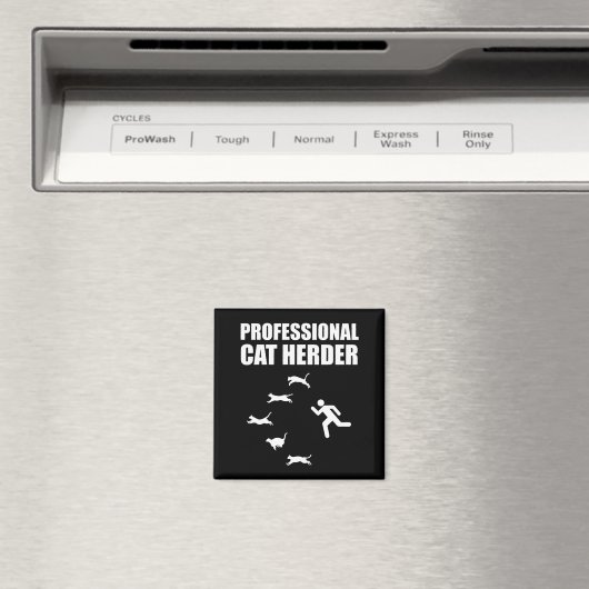 Professionele kat Herder Funny Herding Cats Magneet (Insitu (Vaatwasser))
