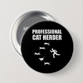 Professionele kat Herder Funny Herding Cats Ronde Button 7,6 Cm (Voorkant /achterkant)