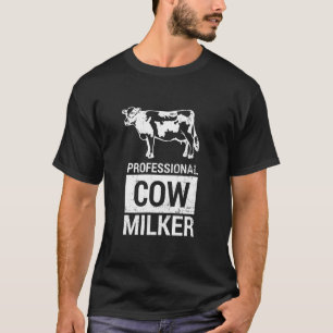 Professionele Koe Melker Zuivelboer Koe Vrouw T-shirt