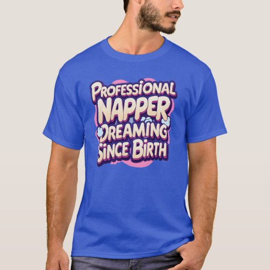 Professionele napper - Grappig Ontspanning Quote S T-shirt (Voorkant)