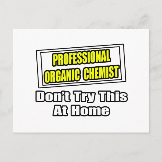 Professionele organische chemicus...grap briefkaart (Voorkant)
