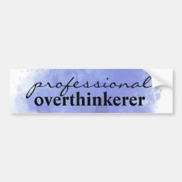 professionele overdenker bumpersticker