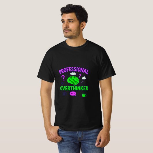 Professionele Overdenker Grappige Quote T-shirt (Voorkant volledig)