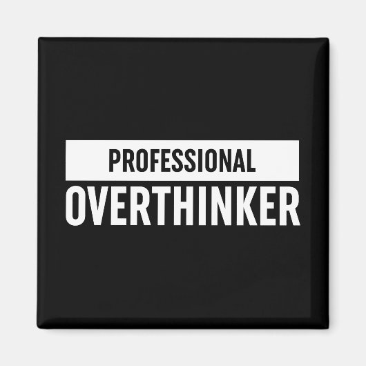 Professionele overdenker magneet (Voorkant)