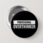 Professionele overdenker ronde button 7,6 cm (Voorkant /achterkant)