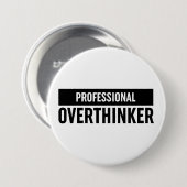 Professionele overdenker ronde button 7,6 cm (Voorkant /achterkant)