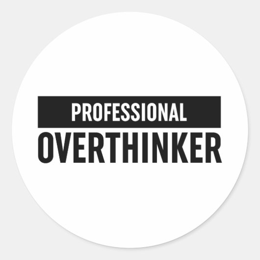 Professionele overdenker ronde sticker (Voorkant)