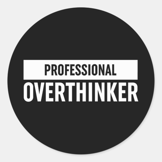 Professionele overdenker ronde sticker (Voorkant)
