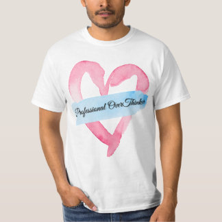 "Professionele overdenker | T-Shirt
