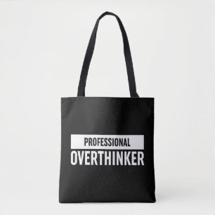 Professionele overdenker tote bag