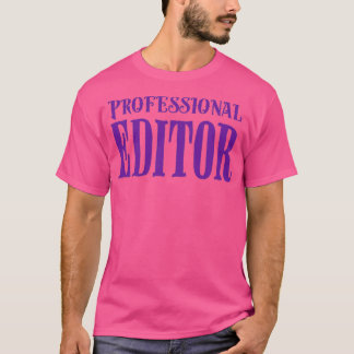 Professionele redacteur 1 t-shirt