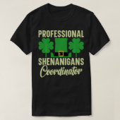 Professionele Shenanigans coördinator St Patricks T-shirt (Design voorkant)