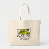Professionele Spaanse leraar...Joke Grote Tote Bag (Voorkant)