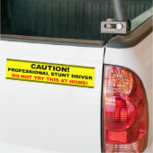 Professionele stuntdriver bumpersticker (Op Truck)