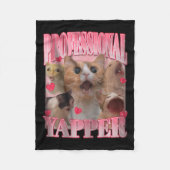 Professionele Yapper Cat Funny Meme Fleece Deken (Voorkant)