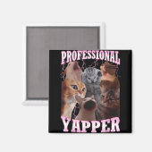 Professionele Yapper Cat Meme Grappig Vreemd Speci Magneet (Voorkant / Achterkant)