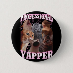Professionele Yapper Cat Meme Grappig Vreemd Speci Ronde Button 5,7 Cm