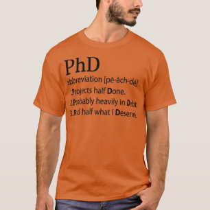 Professor Doctor PhD Filosofie cadeau T-shirt