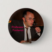 Professor Fontenot Button (Voorkant)