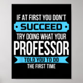 Professor Funny Appreciation Gift  Poster (Voorkant)