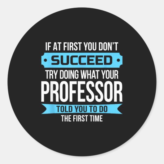 Professor Funny Appreciation Gift Ronde Sticker (Voorkant)