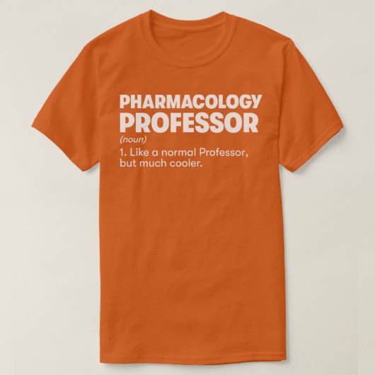 Professor in de farmacologie1 t-shirt (Design voorkant)