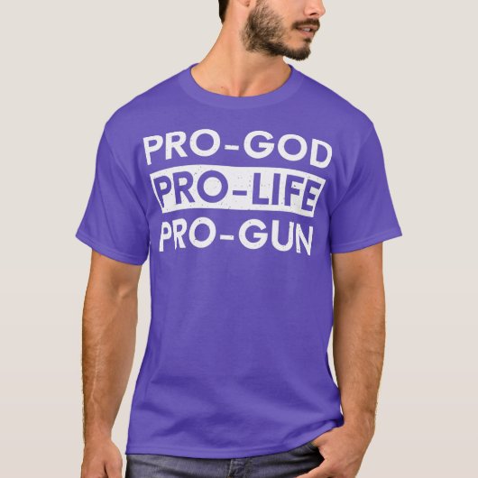 ProGod ProLife ProGun T-shirt (Voorkant)