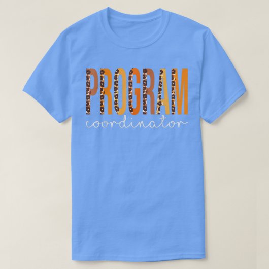Program Coordinator leopard Fall Autumn Lovers Tha T-shirt (Design voorkant)
