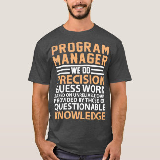 Program Manager definition T-shirt