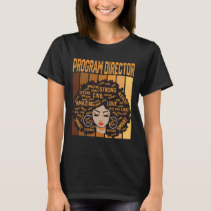 Programmadirecteur Krachtige Black History Month B T-shirt