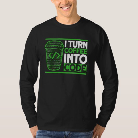 Programmeercode koffiecode coderen softwareontwikk t-shirt (Voorkant)