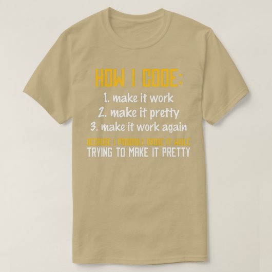 Programmeercoder ontwikkelaar Programmeercodering T-shirt (Design voorkant)