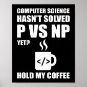 Programmeercodering Computer Science is niet opgel Poster (Voorkant)