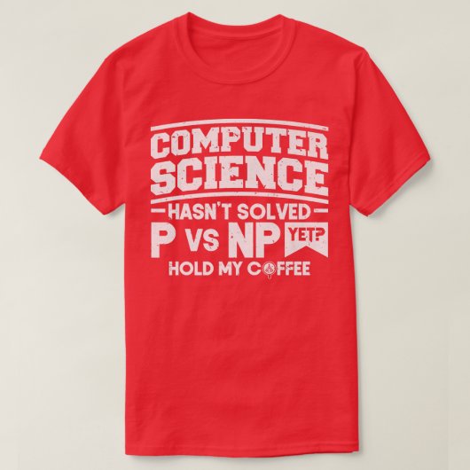 Programmeercodering Computer Science is niet opgel T-shirt (Design voorkant)