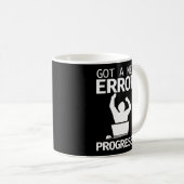 Programmeercodering heeft een nieuwe foutvoortgang koffiemok (Voorkant rechts)
