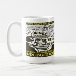 Programmer die ik niet altijd mijn code test koffiemok