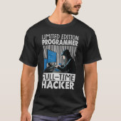 Programmer Full Time Hacker T-shirt (Voorkant)