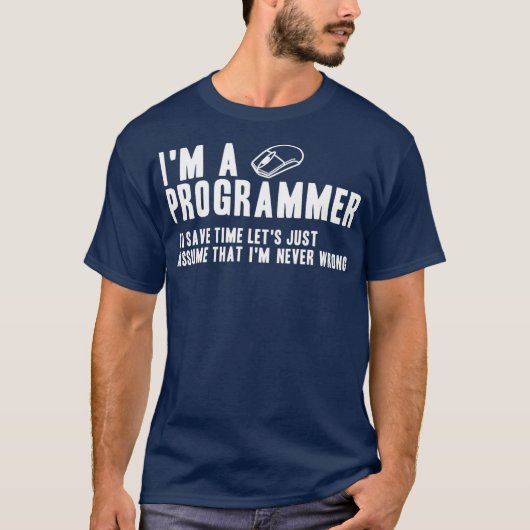 Programmer heeft altijd de juiste software enginee t-shirt (Voorkant)