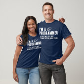 Programmer heeft altijd de juiste software enginee t-shirt (Unisex)