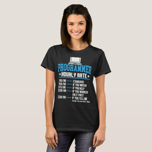 Programmer Hourly betaal Computer Expert Codering T-shirt (Voorkant volledig)