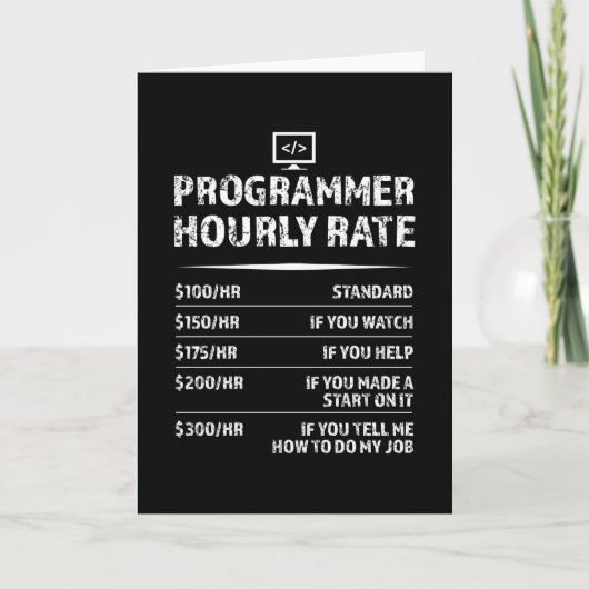 Programmer Hourly Rate Funny Coding Gift Kaart (Voorkant)