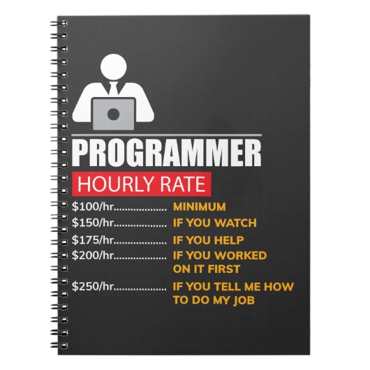 Programmer Hourly Rate - Funny Labor Rates Notitieboek (Voorkant)