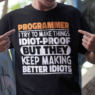 Programmer Ik Probeer Dingen Grappig Te Maken Cool T-shirt