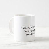 Programmer Joke mug - If you're about to say… Koffiemok (Voorkant links)