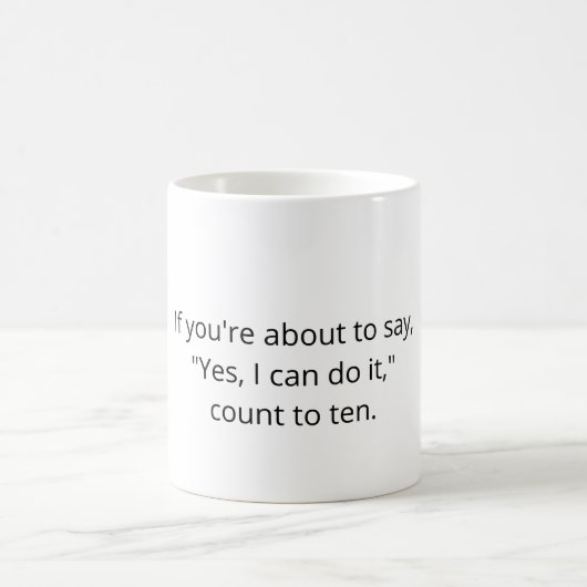 Programmer Joke mug - If you're about to say… Koffiemok (Center)