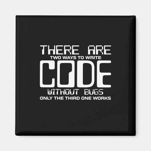 Programmer schrijft Code zonder bugs Magneet (Voorkant)